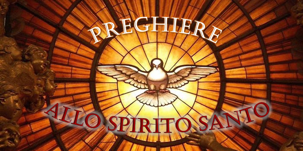 Preghiere allo Spirito Santo
